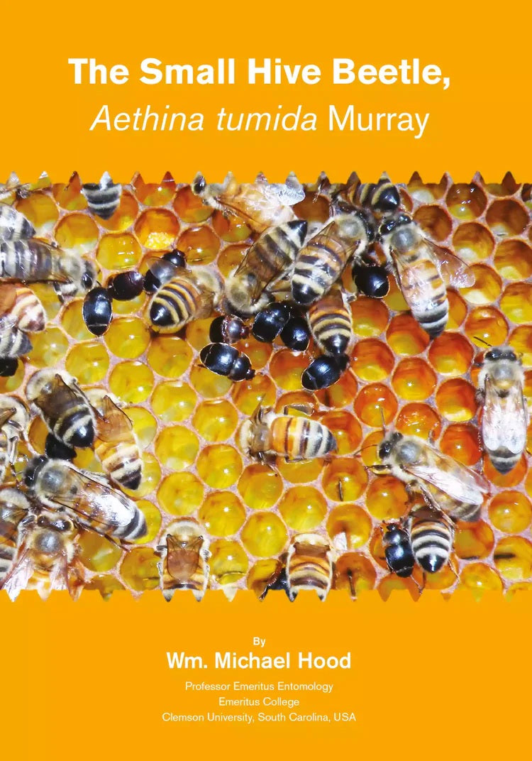 Small Hive Beetle Detection & Management 142p (Prof Wm M Hood)